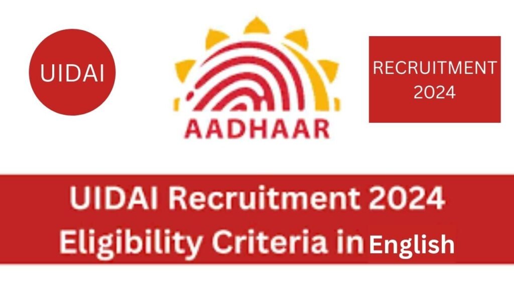 UIDAI RECRUITMENT 2024